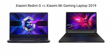 Сравнение игровых ноутбуков Xiaomi Redmi G и Xiaomi Mi Gaming Laptop 2019